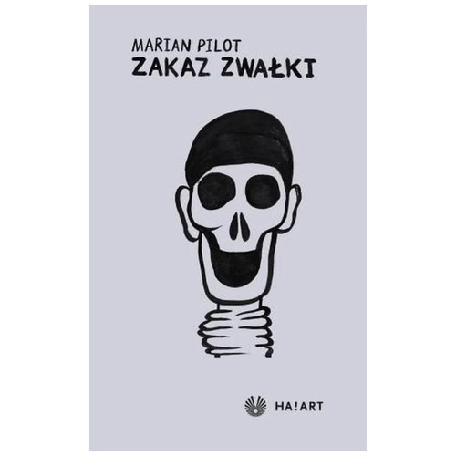 Zakaz zwałki marian pilot - zakaz,